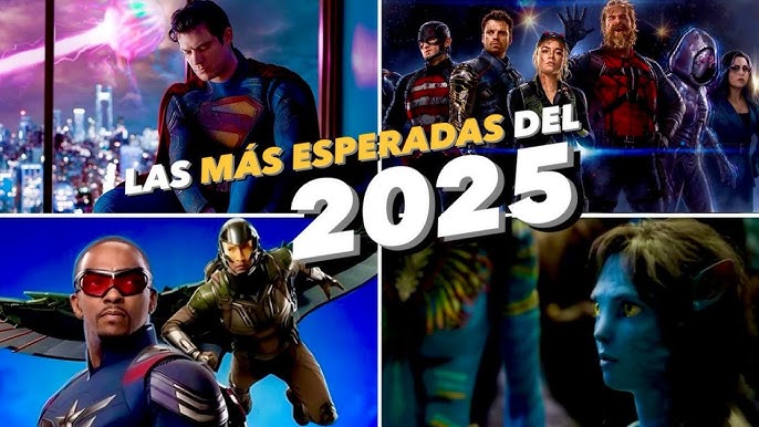 Las películas más esperadas para el 2025